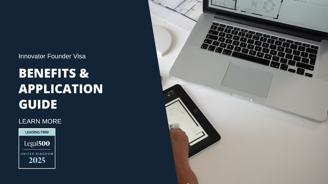Innovator Founder Visa Benefits & Application Guide