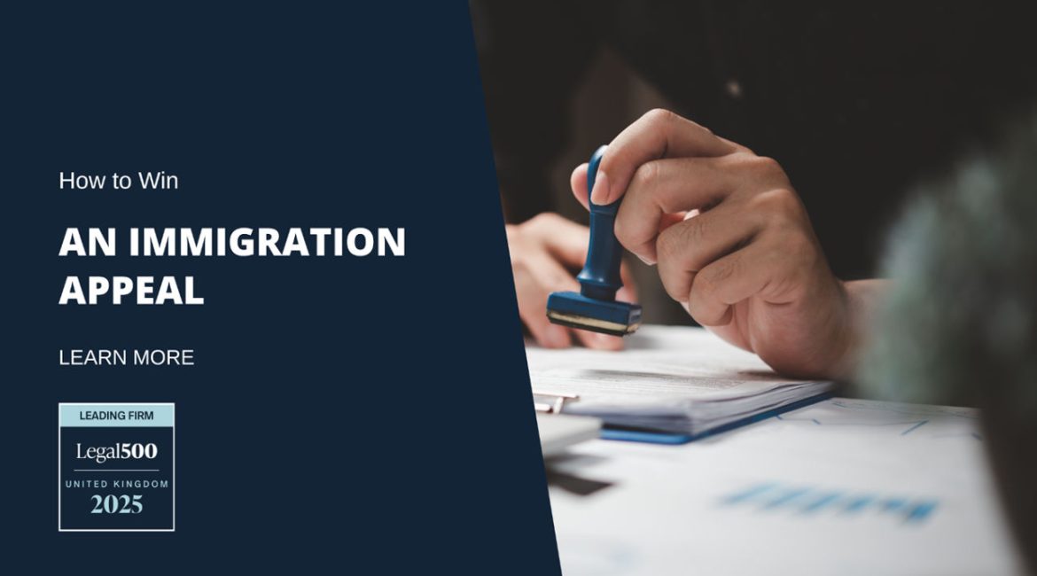 How to Win an Immigration Appeal