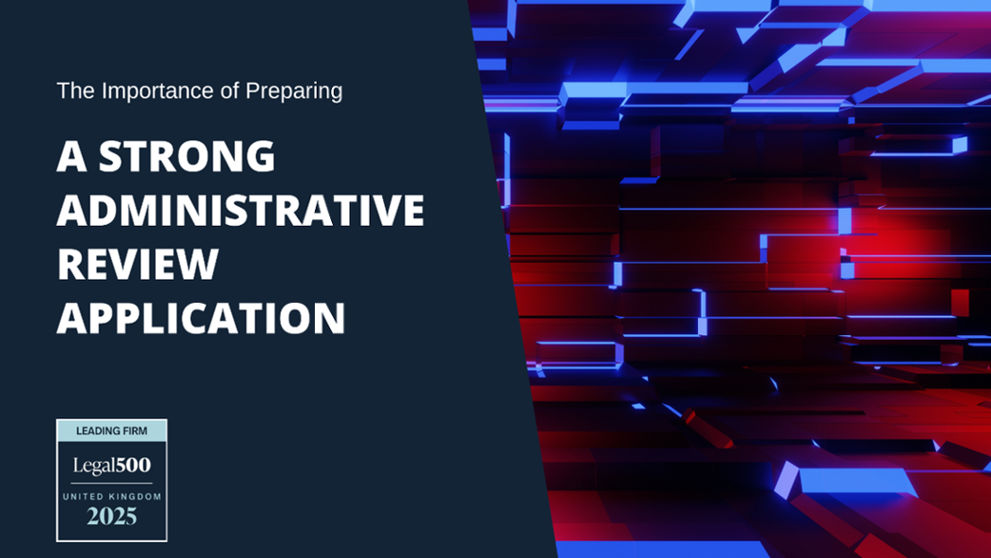 Preparing a Strong Administrative Review Application