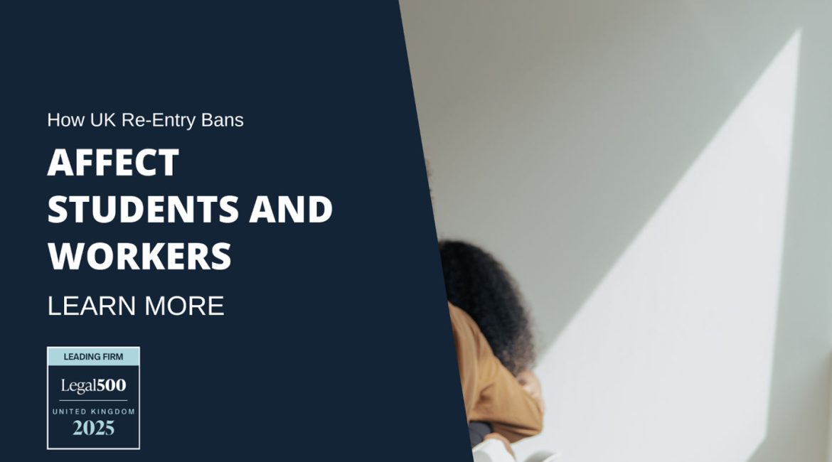UK Re-Entry Bans Affect Students and Workers
