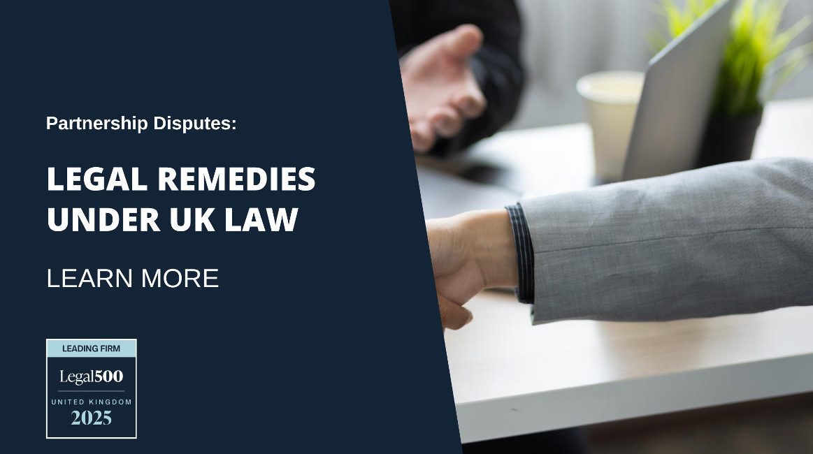 Partnership Disputes Legal Remedies Under UK Law